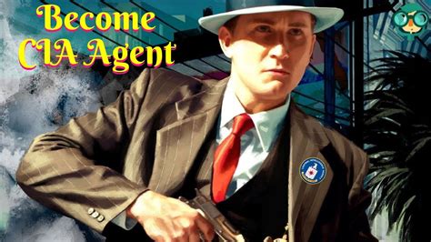 How To Become A Cia Agent In Usa How To Be A Cia Agent Cia Agent Job Requirements Youtube
