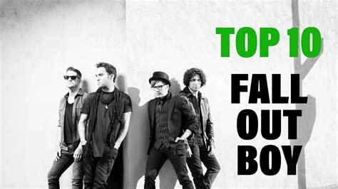 Top 10 Songs Fall Out Boy Youtube