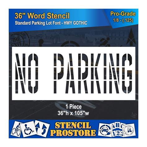 Buy Pavement Marking Stencils 36 Inch No Parking Stencil 36 X 105 X