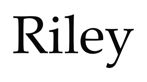 How To Pronounce Riley Youtube