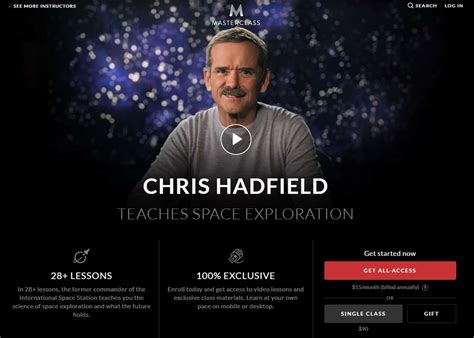 Masterclass Chris Hadfields Space Exploration Lesson Online Review Cmuse
