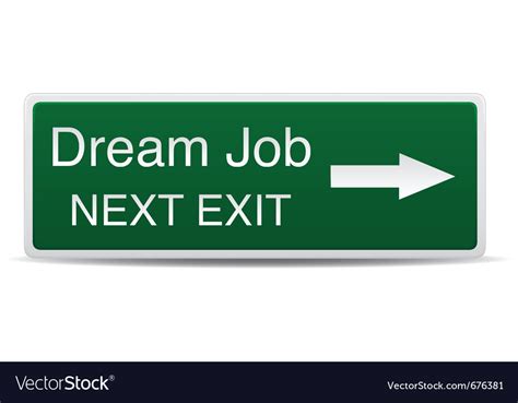 Road Sign Dream Job Success Royalty Free Vector Image
