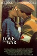 En el amor y en la guerra (1996) - FilmAffinity
