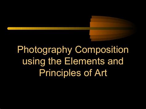 Elements And Principles Of Design In Photography