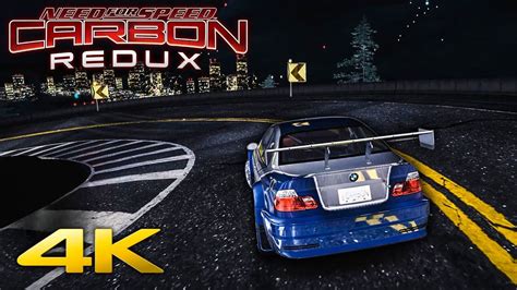 Nfs Carbon Redux 2018 Ultimate Cars And Graphics Mod In 4k Youtube
