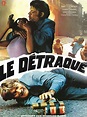 LE DETRAQUE - Les Productions Jacques Roitfeld - Les Films Princesse