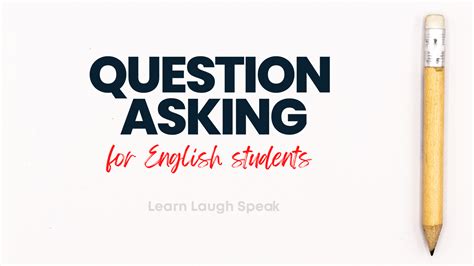 10 Simple Questioning Techniques For English Students In Business