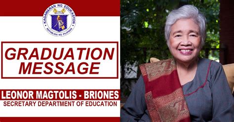 Graduation Message Of Deped Secretary Leonor Magtolis Briones The