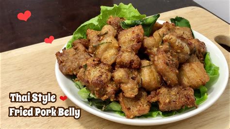 Thai Style Fried Pork Belly 泰式炸花肉 Youtube