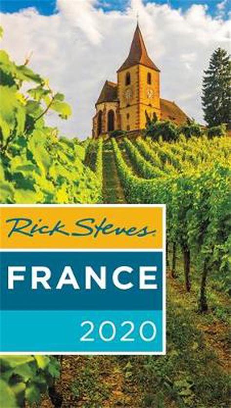 Rick Steves France 2020 By Rick Steves Hardcover 9781641711449 Buy