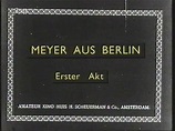 Meyer aus Berlin (1919) - FilmAffinity