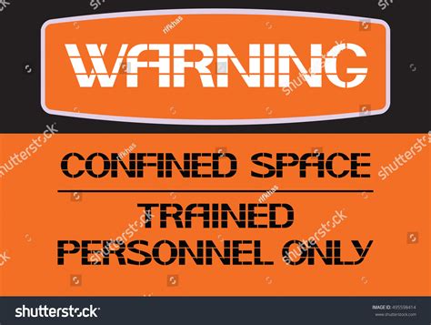 Warning Confined Space Stencil Text Poster Stock Vector Royalty Free