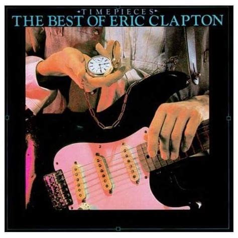 eric clapton time pieces the best of eric clapton 1982 flac