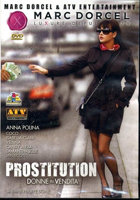 Prostition Donne In Vendita Marc Dorcel ATV DVD Amazon Fr DVD