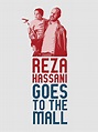 Reza Hassani Goes to the Mall (Short 2012) - IMDb