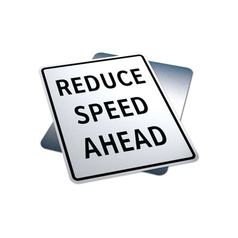 Reduce Speed Ahead Traffic Supply 310 Sign
