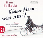 Kleiner Mann - was nun?, 6 Audio-CDs von Hans Fallada - Hörbücher ...