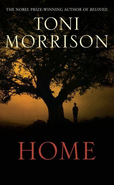 Among the best known are her novels. Toni Morrison's Home, Reviewed | CONSTRUCTION Literary ...