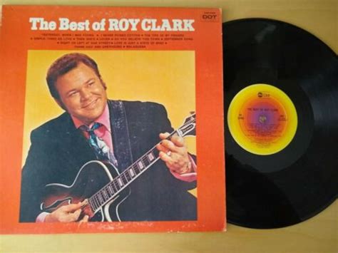 The Best Of Roy Clark Lp Dot Records Dos 25986 Ebay