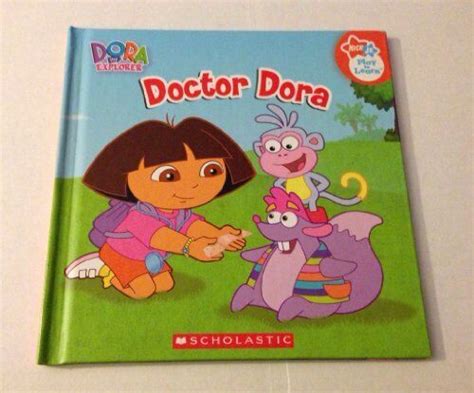 Doctor Dora Dora The Explorer By Samantha Berger Book The Fast Free