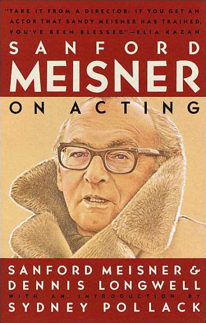 Sanford Meisner On Acting By Sanford Meisner Paperback Barnes And Noble