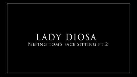 peeping tom s face sitting dreams come true pt2 lady diosa clips4sale