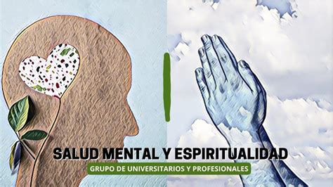 Salud Mental Y Espiritualidad Grupo De Universitarios Y Profesionales