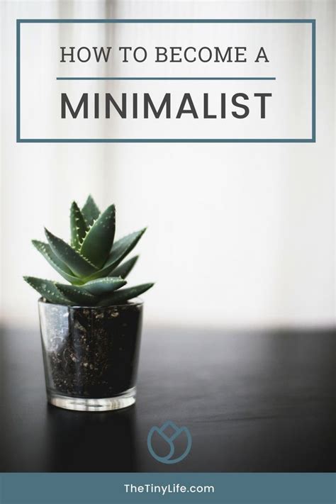 How To Become A Minimalist 7 Simple Steps To Live Your Best Life How