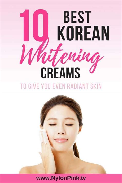 10 Best Korean Whitening Creams To Give You Even Radiant Skin Artofit