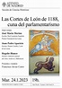 Las Cortes de León de 1188, cuna del parlamentarismo - Ateneo Madrid