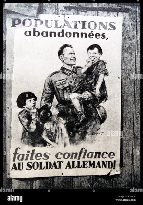 Affiches De Propagande Allemande Déclarant Pour Réfugiés Français D
