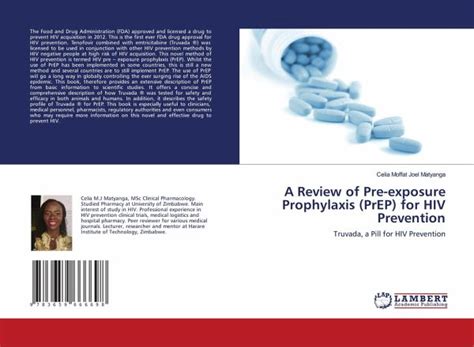 A Review Of Pre Exposure Prophylaxis Prep For Hiv Prevention Von