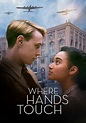 Where Hands Touch - Movies on Google Play