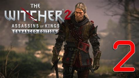 The Witcher 2 Assassin Of Kings Enhanced Edition Part 2 Youtube