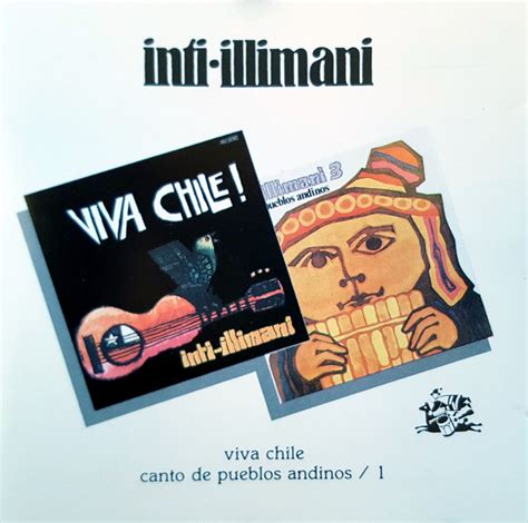 Inti Illimani Viva Chile Canto De Pueblos Andinos Releases