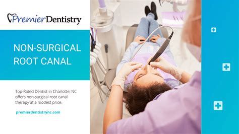 Non Surgical Root Canal Charlotte Ballantyne Premier Dentistry