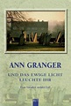 Und das ewige Licht leuchte ihr / Fran Varady Bd.7 von Ann Granger ...