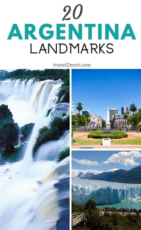 20 Famous Landmarks In Argentina Landmarks Argentina Travel Los