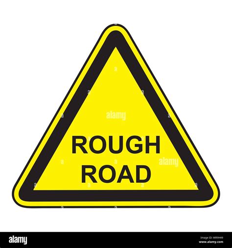 Rough Road Sign Stock Vector Image And Art Alamy