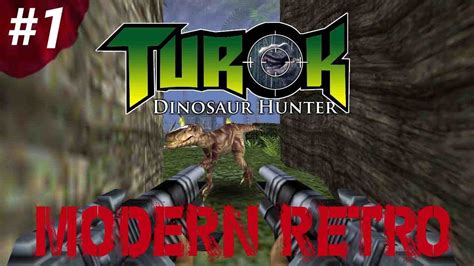 Turok Dinosaur Hunter Modern Retro 1 Youtube