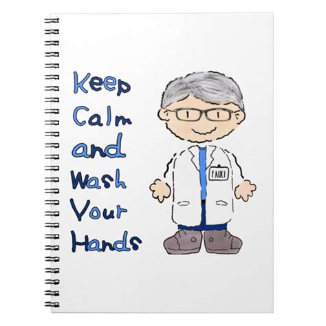 Dr Fauci Keep Calm And Wash Your Hands Corona Notebook
