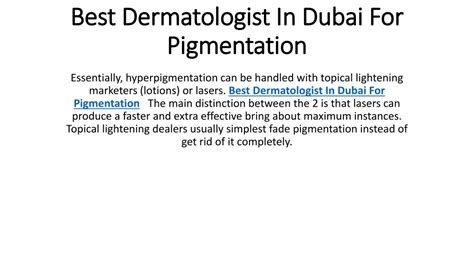 Ppt Best Dermatologist In Dubai For Pigmentation Powerpoint