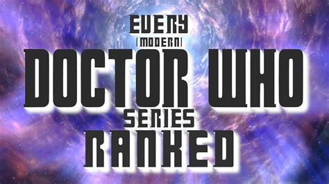 Ranking Every Doctor Who Series 1 13 Youtube