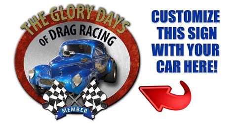 Custom Vintage Style 3d Personalized Glory Days Of Drag Racing Sign 24