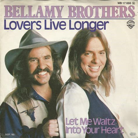 Bellamy Brothers Lovers Live Longer 1980 Vinyl Discogs