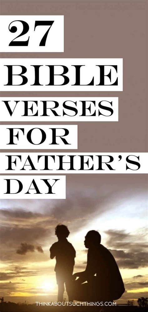 27 Fathers Day Bible Verses To Bless Dad With Images Think About