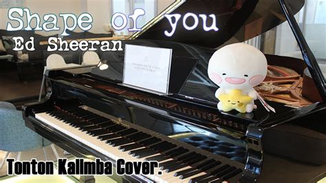 0 kişi şarkıya tepki verdi. Ed Sheeran - Shape of you (Covered by Tonton Kalimba ...