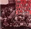 100 YEARS OF FABIAN SOCIALISM By Deirdre Terrins & Phillip Whitehead ...