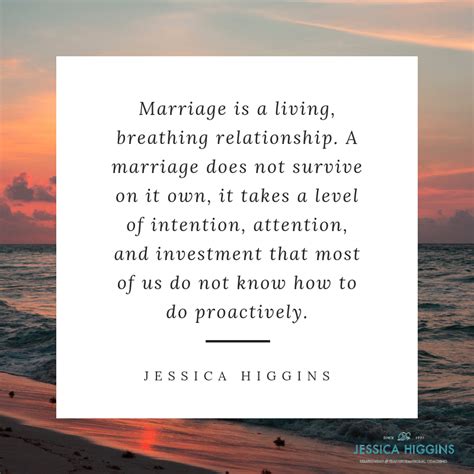 Marriage Is A Living Breathing Relationship A Marriage Does Not