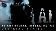 2001 AI Artificial Intelligence Official Trailer 1 Dreamworks Pictures ...